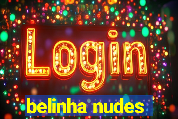 belinha nudes